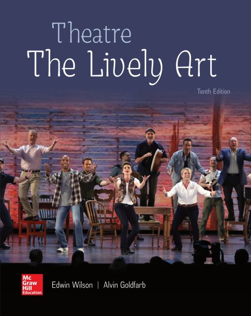 Theatre The Lively Art 10th Edition by Edwin Wilson – LivyLuxe